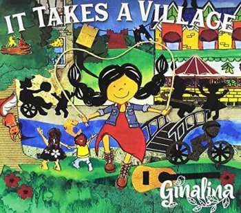 CD Ginalina: It Takes A Village
