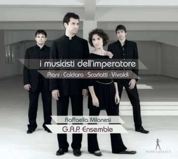 CD Giovanni Antonio Piani: I Musicisti Dell'imperatore - Musik Zur Zeit Karl Vi.