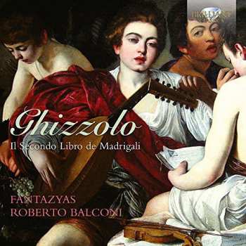 CD Fantazyas: Il Secondo Libro De Madrigali