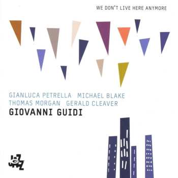 CD Giovanni Guidi: We Don't Live Here Anymore