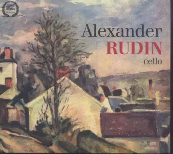 Alexander Rudin, Cello