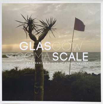 2LP Glasgow Coma Scale: Apophenia X / Live At Freak Valley CLR | LTD