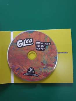 CD Gloo: How Not To Be Happy