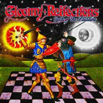 LP Gloomy Relfections: Oath Of The Paladins