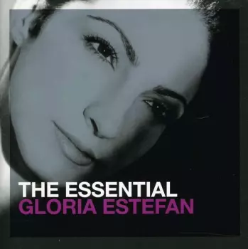 The Essential Gloria Estefan