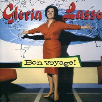 CD Gloria Lasso: Bon Voyage!