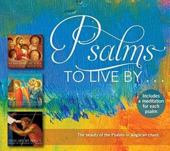 Album Gloriae Dei Cantores: Psalms to Live By