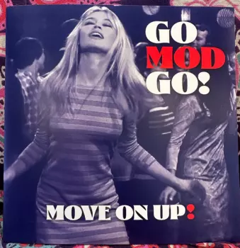 Go Mod Go!: Move On Up