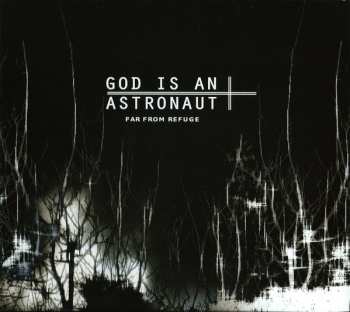 CD God Is An Astronaut: Far From Refuge