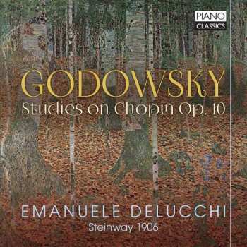 CD Leopold Godowsky: Studies On Chopin Op. 10