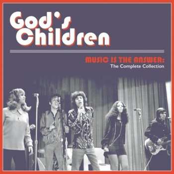 Album God's Children: Music Is The Answer: The Complete Collection