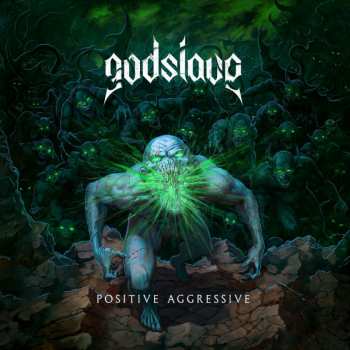 LP Godslave: Positive Aggressive CLR