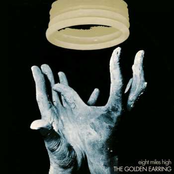 CD/DVD Golden Earring: Eight Miles High