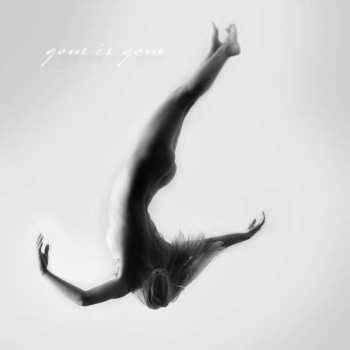 Album Gone Is Gone: Gone Is Gone
