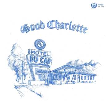 CD Good Charlotte: Motel Du Cap