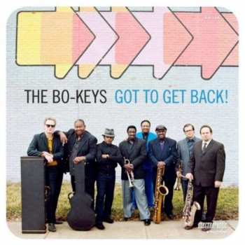 LP The Bo-Keys: Got To Get Back!