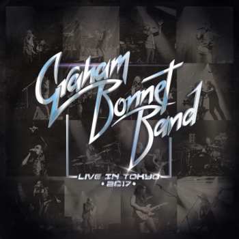 Album Graham Bonnet Band: Live In Tokyo 2017