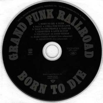 CD Grand Funk Railroad: Born To Die LTD