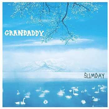 CD Grandaddy: Sumday