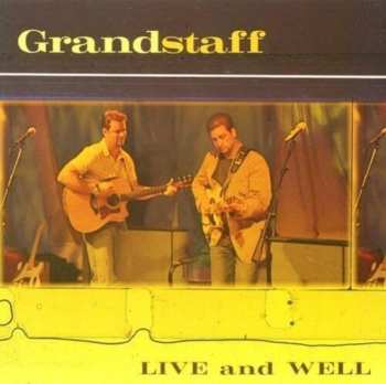 Album Grandstaff: Live And Well