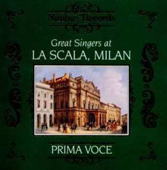 Album Great Singers At La Scala Milan / Various: Great Singers At La Scala Milan