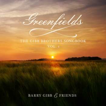 Album Various: Greenfields: The Gibb Brothers Songbook Vol. 1