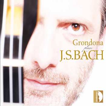 CD Johann Sebastian Bach: Grondona Plays Bach