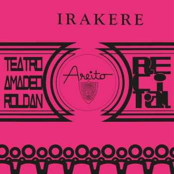 CD Grupo Irakere: Teatro Amadeo Roldan Recita