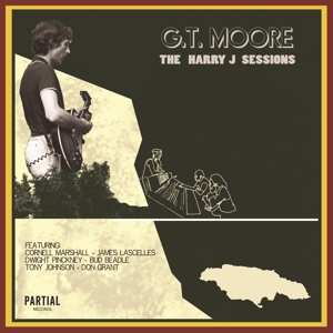LP G.T. Moore: The Harry J Sessions