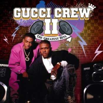 Album Gucci Crew II: The Best Of