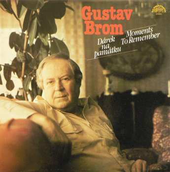 LP Gustav Brom: Dárek Na Památku (Moments To Remember)
