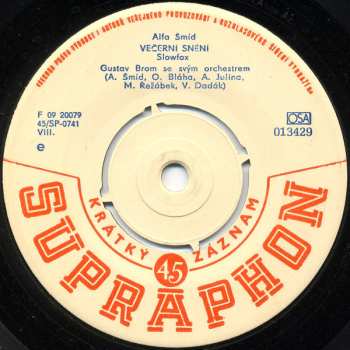 SP Gustav Brom Orchestra: Panenka Se Zelenýma Očima / Večerní Snění