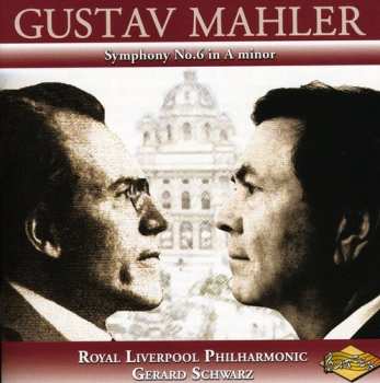 Album Gustav Mahler: Symphony No. 6 In A Minor