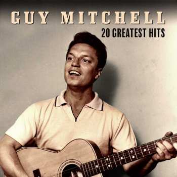 CD Guy Mitchell: 20 Greatest Hits