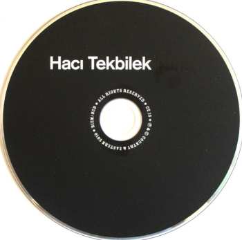 CD Hacı Ahmet Tekbilek: Türlü