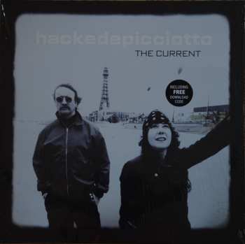 LP Hackedepicciotto: The Current