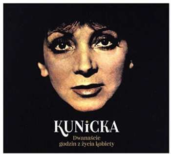 Album Halina Kunicka: Dwanaście Godzin Z Życia Kobiety
