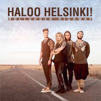2LP Haloo Helsinki: Hulluuden Highway