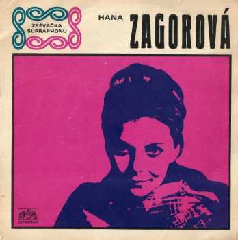 SP Hana Zagorová: Bílou Křídou / Budeš Zas Lhát