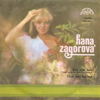 Album Hana Zagorová: Boty Proti Lásce (These Boots Are Made For Walkin') / Chvíli Jsem Balónem