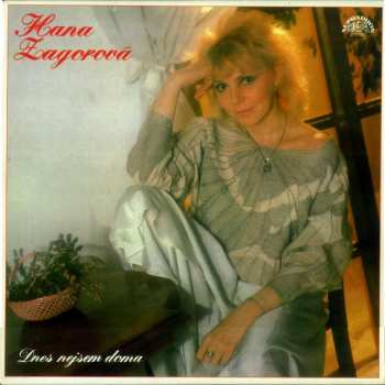 LP Hana Zagorová: Dnes Nejsem Doma