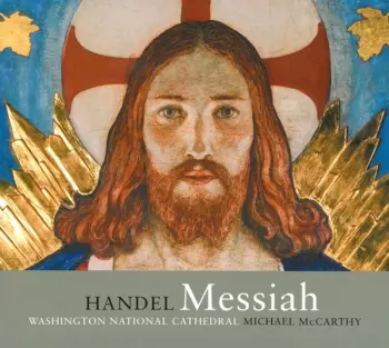 Handel / Kavinski / Smith / Muller / Berg: Messiah