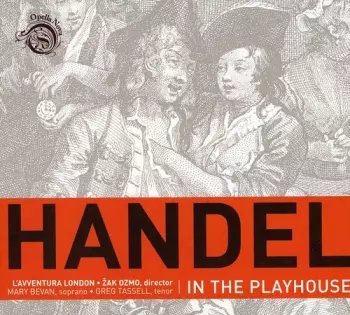 Handel In The Playhouse
