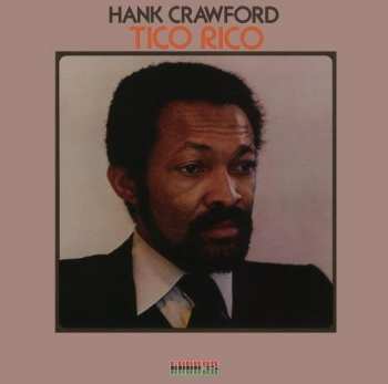 CD Hank Crawford: Tico Rico