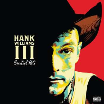 CD Hank Williams III: Greatest Hits