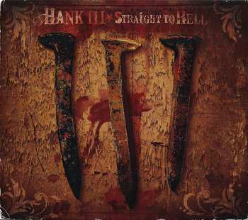 2CD Hank Williams III: Straight To Hell