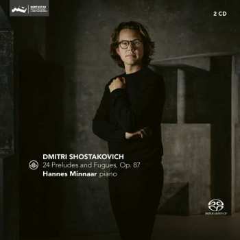 2SACD Hannes Minnaar: 24 Preludes And Fugues, Op. 87 - Dmitri Shostakovich
