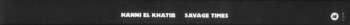 Zestaw pudełkowy/3EP Hanni El Khatib: Savage Times (The Complete Collection Vol. 1-5) LTD | NUM