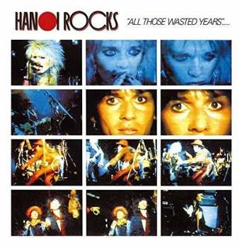 CD Hanoi Rocks: All Those Wasted Years DIGI
