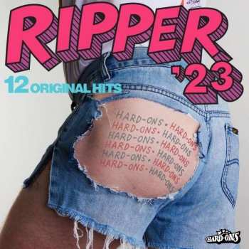 CD Hard-Ons: Ripper '23